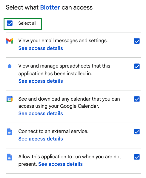 Google's permission screen for Blotter, listing five permissions: view your email messages and settings; view and manage spreadsheets that this application has been installed in; see and download any calendar you can access; connect to an external service; allow this application to run when you are not present.